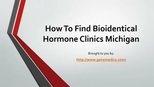 How To Find Bioidentical Hormone Clinics Michigan