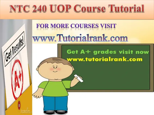 NTC 240 UOP learning Guidance/tutorialrank