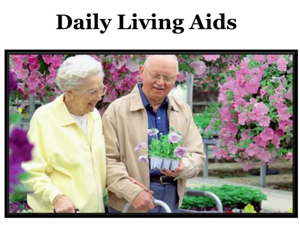 Daily Living Aids