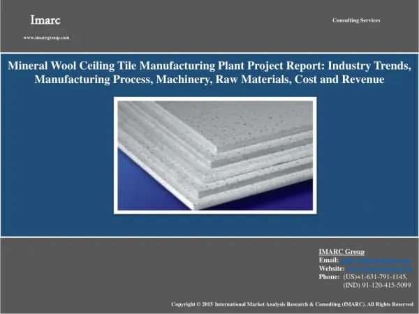 Mineral Wool Ceiling Tiles Manufacturing Project Report