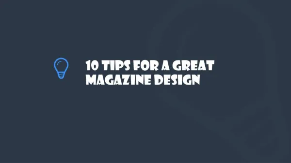 10 tips for a great Magazine Design