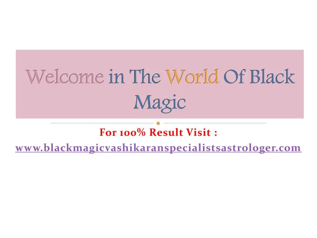welcome in the world of black magic