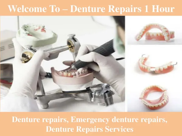 Denture Repair Services