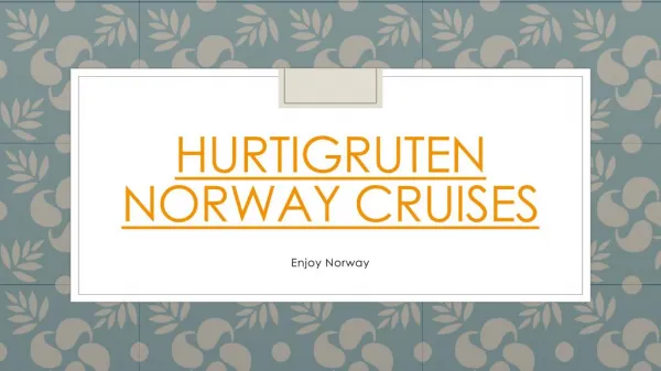 Hurtigruten Norway cruises