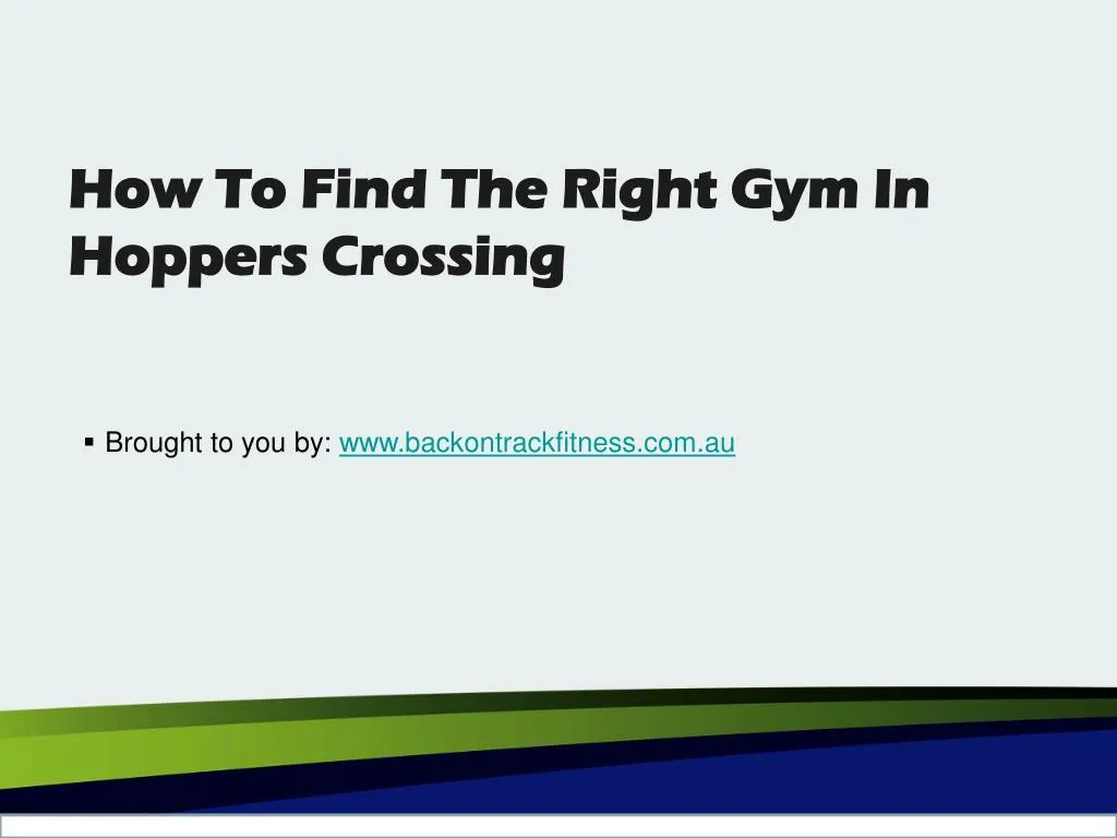 how to find the right gym in hoppers crossing