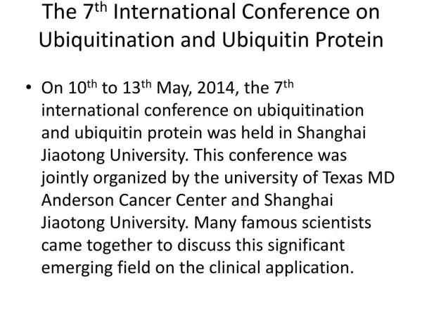 The 7th International Conference on Ubiquitination and Ubiquitin Protein