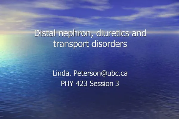 Distal nephron, diuretics and transport disorders