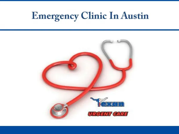 Emergency Clinic In Austin