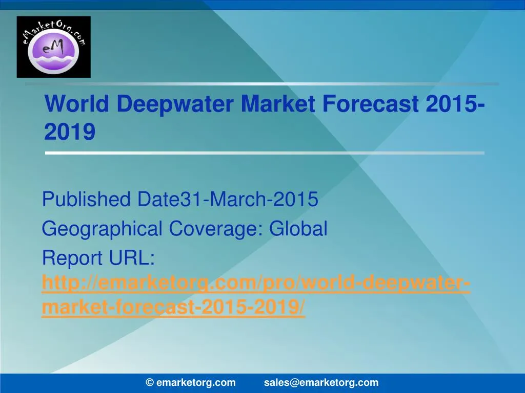 world deepwater market forecast 2015 2019