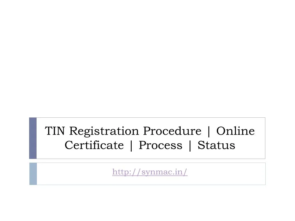 tin registration procedure online certificate process status