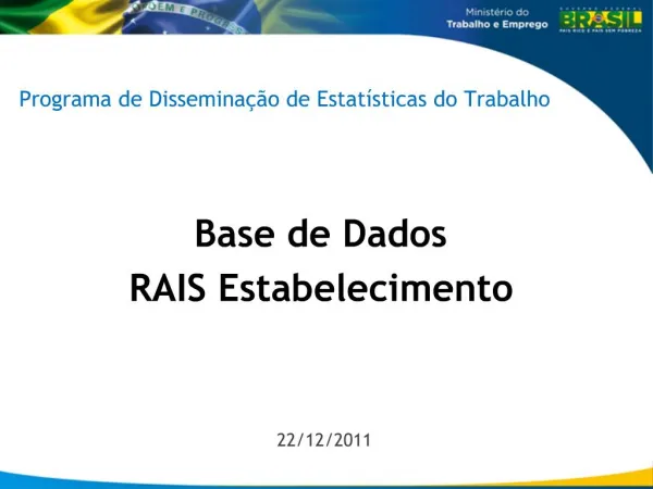 Base de Dados RAIS Estabelecimento