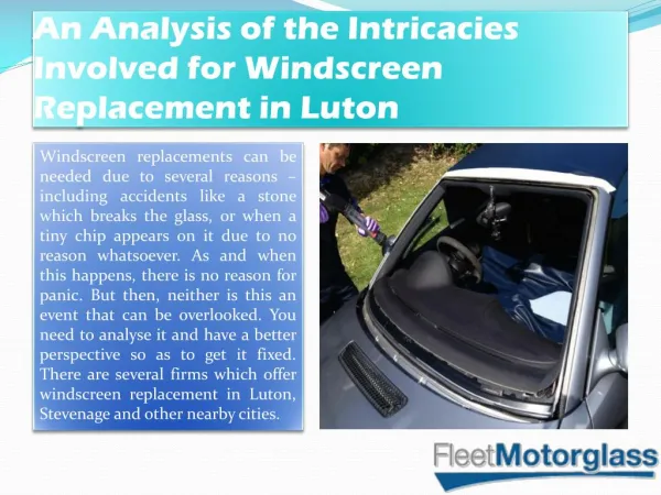 An Analysis of the Intricacies Involved for Windscreen Replacement in Luton