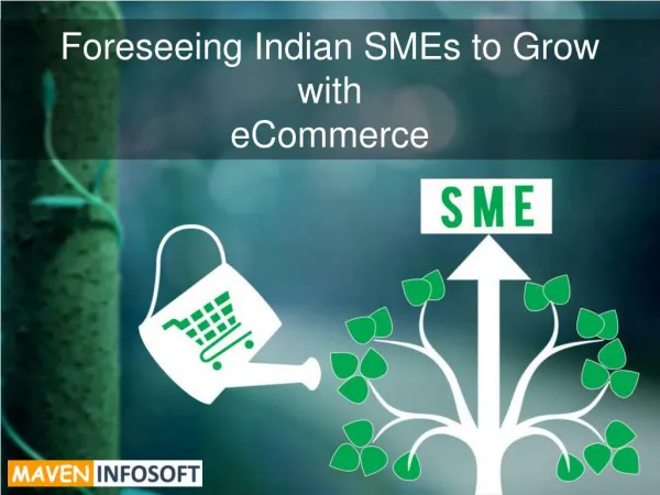 SMEs India expects tremendous benefits from eCommerce