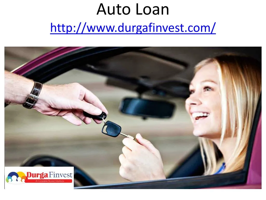 auto loan http www durgafinvest com