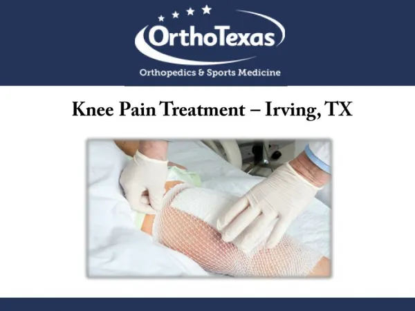 Knee Pain Treatment – Irving, TX