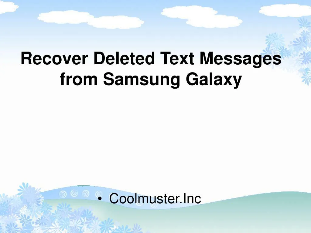 recover deleted text messages from samsung galaxy