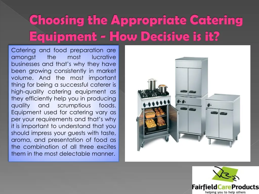choosing the appropriate catering equipment how decisive is it