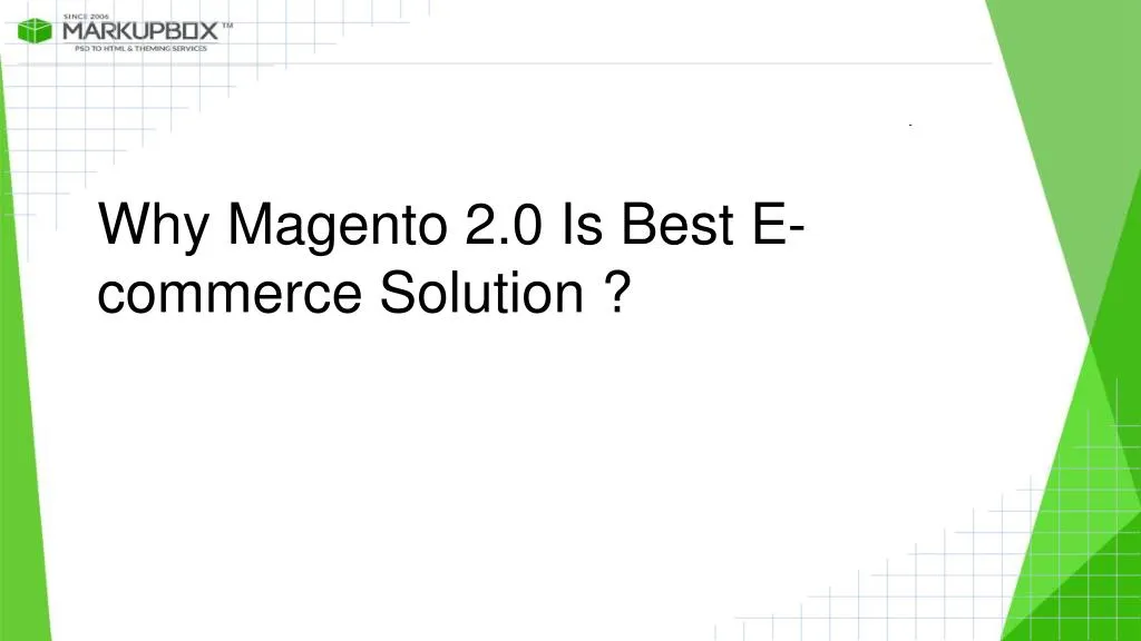 why magento 2 0 is best e commerce solution