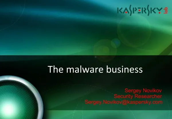 The malware business