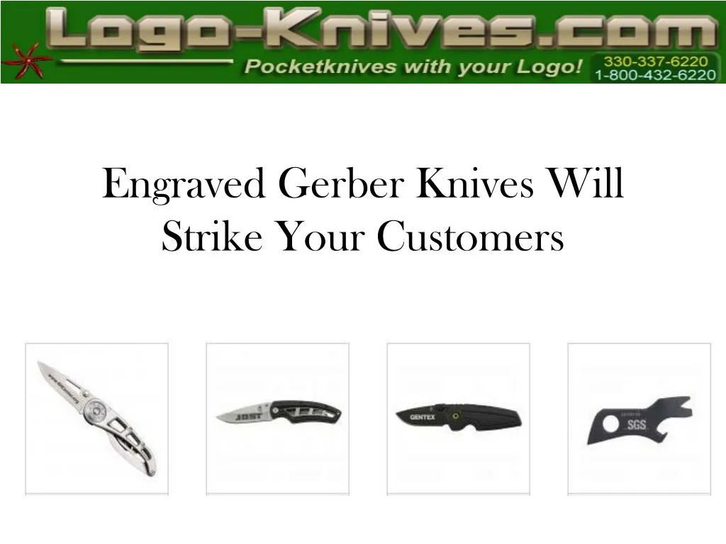 engraved gerber knives will strike your customers