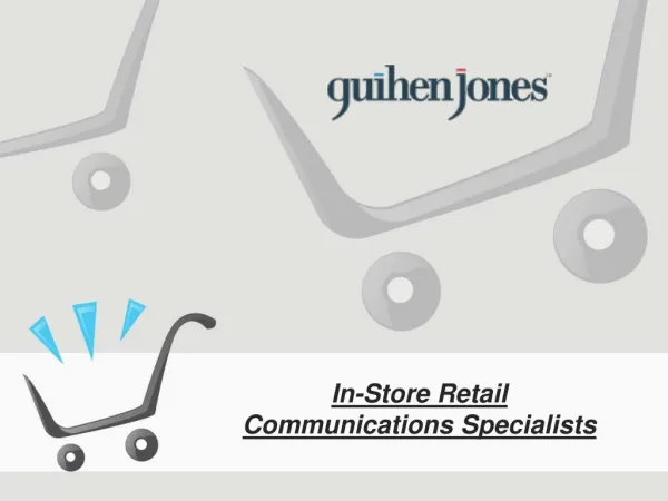 GuihenJones - In-Store Retail Communications Specialists