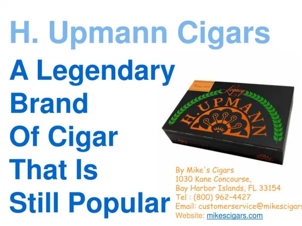 H. Upmann Cigars: a Legendary Brand Of Cigar That Is Still Popular