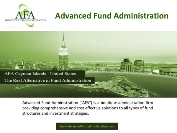 AFA is a leading name in providing all types of Fund Administration Services