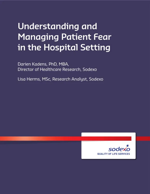Understanding and Managing Patient Fear in the Hospital Setting
