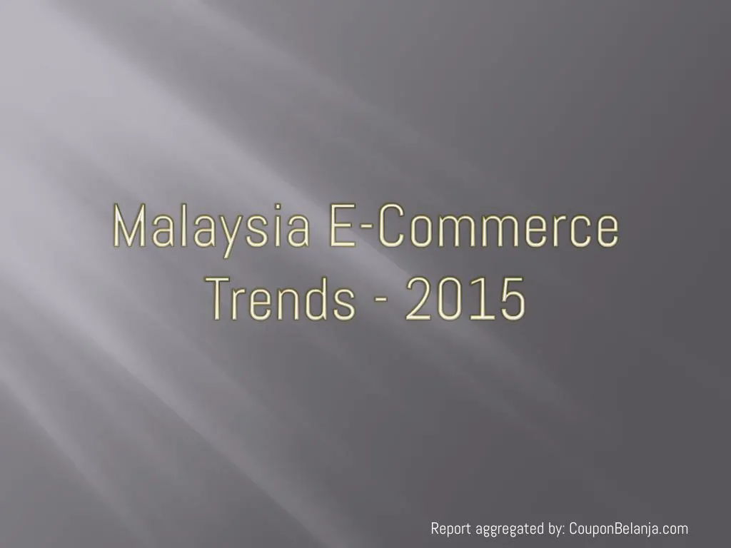 malaysia e commerce trends 2015