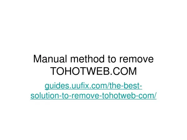 Manual method to remove TOHOTWEB.COM