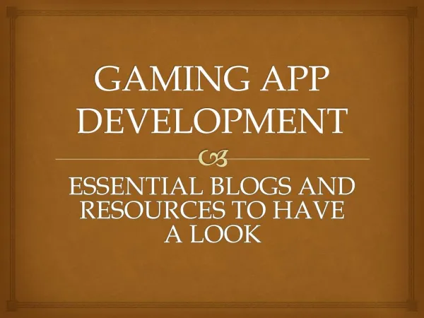 Gaming App Development: Essential Blogs and Resources to Have a Look