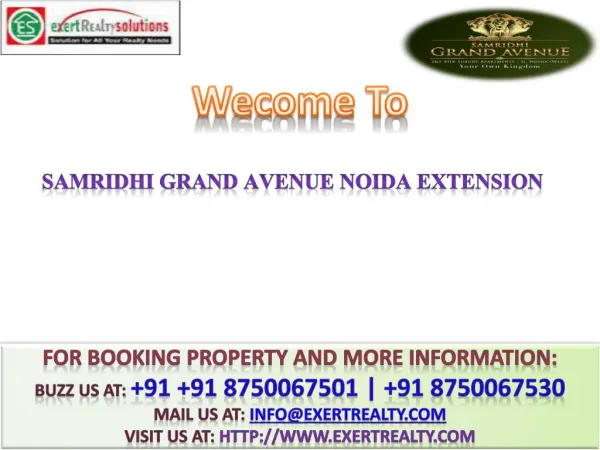 Samridhi Grand Avenue## 91 8750067501 ## Greater Noida