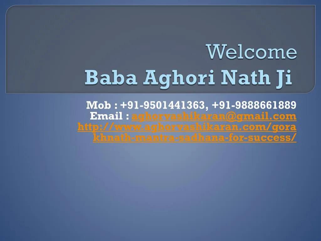 welcome baba aghori nath ji