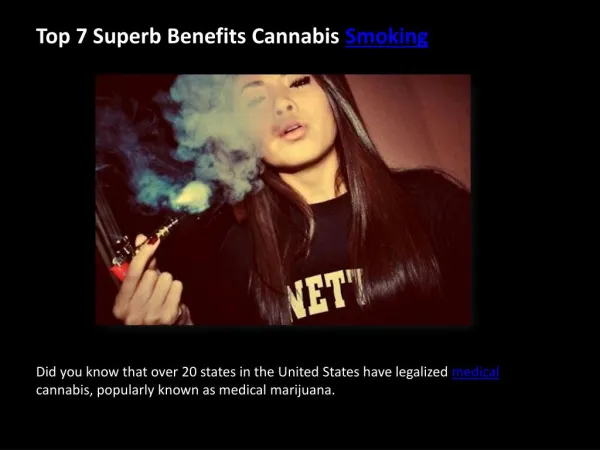 Top 7 Superb Benefits Cannabis Smoking