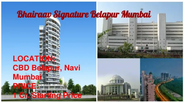 Bhairaav Signature in Belapur Mumbai, property in Belapur Mumbai, flats in mumbai