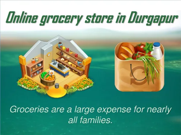 Online grocery store in Durgapur