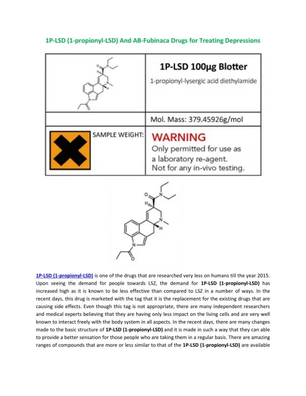 1P-LSD (1-propionyl-LSD) And AB-Fubinaca Drugs for Treating Depressions