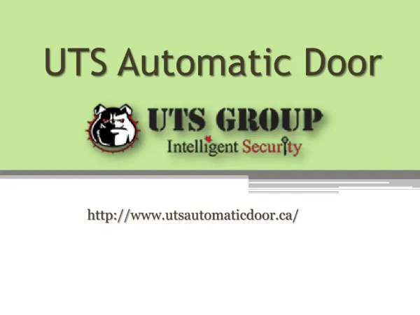 Automatic Doors Companies Toronto - www.utsautomaticdoor.ca