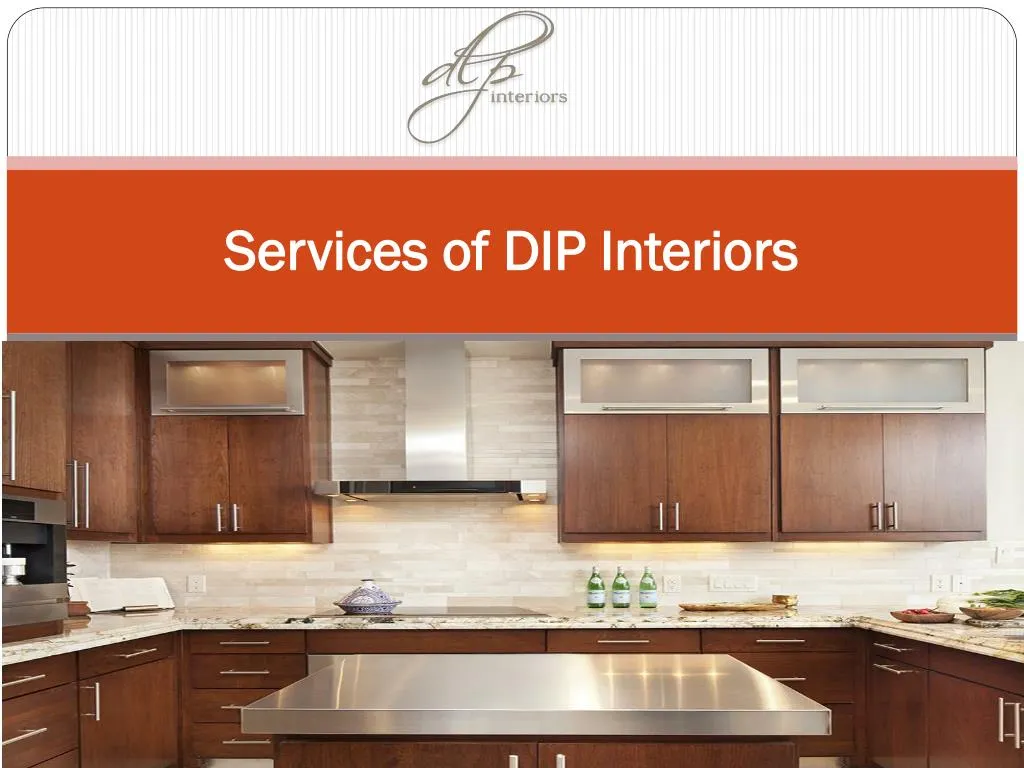 services of dip interiors