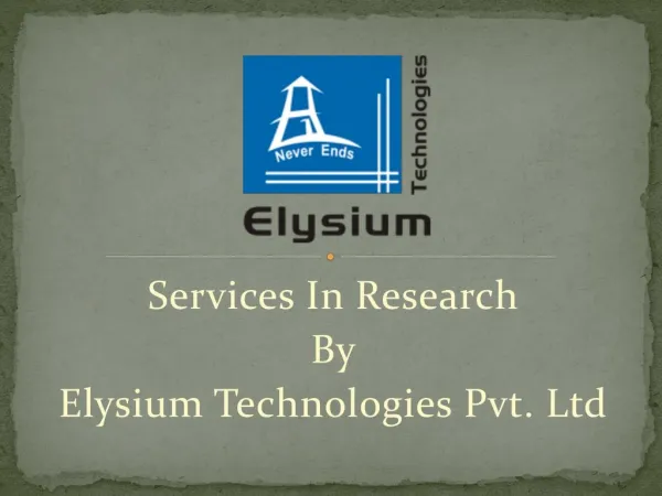 Services in Research By Elysium Technologies