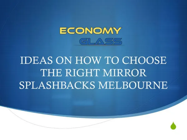 Ideas On How To Choose The Right Mirror Splashbacks Melbourne