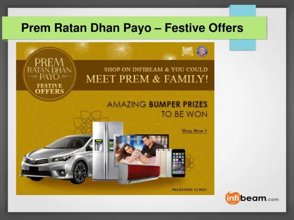 Prem Ratan Dhan Payo – Festive Offers