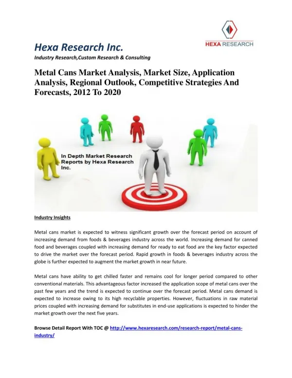 Metal Cans Market Analysis, Market Size, Application Analysis, Regional Outlook, Competitive Strategies And Forecasts, 2