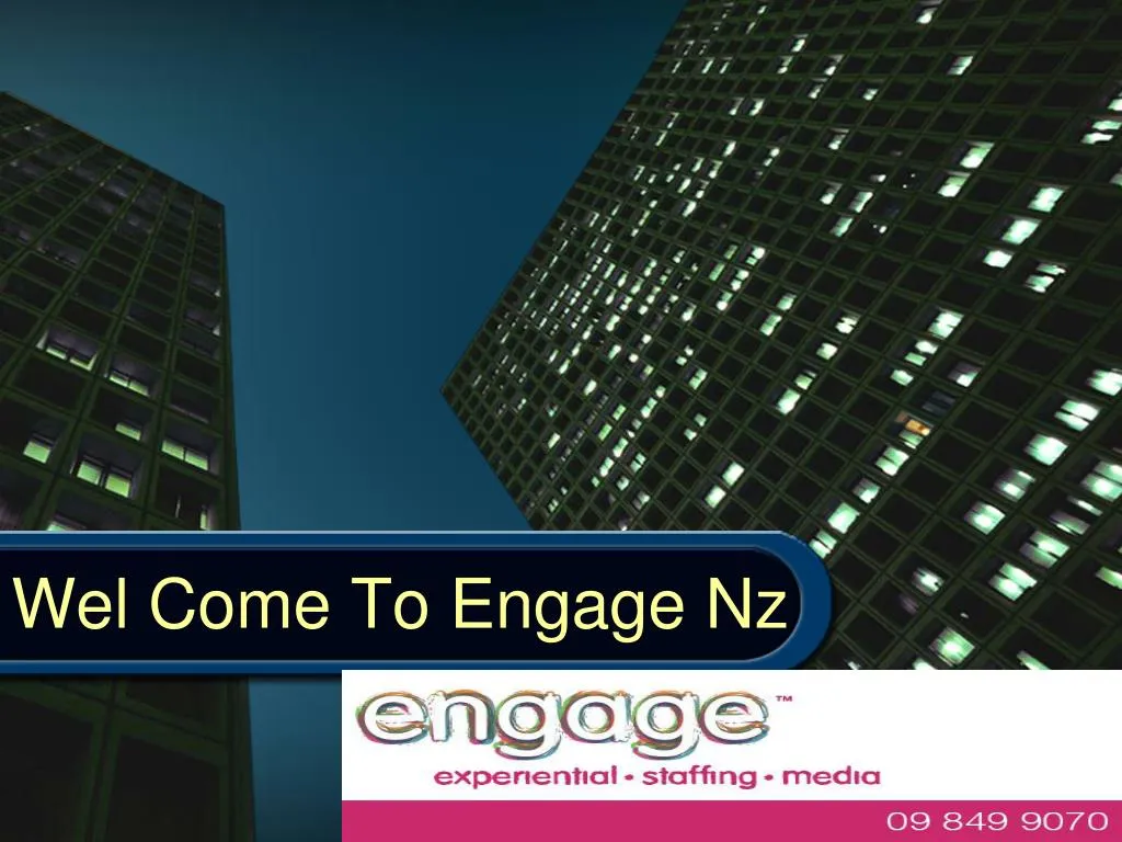 wel come to engage nz