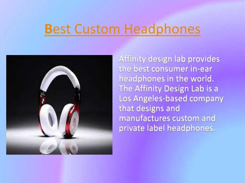 b est custom headphones