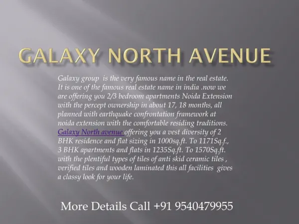 Galaxy North Avenue 2 Gaur City Greater noida West