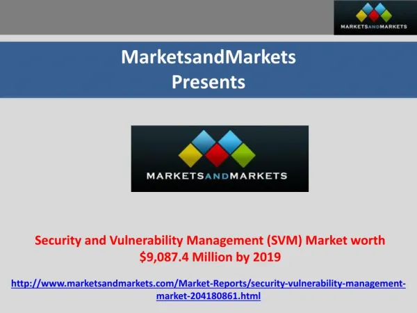 Security and Vulnerability Management (SVM) Market worth $9,087.4 Million by 2019