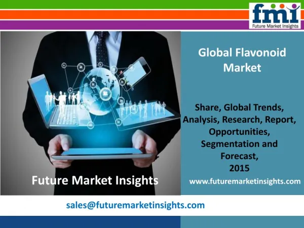 Future Market Insights: Flavonoid Market Value, Segments and Growth, 2015-2025
