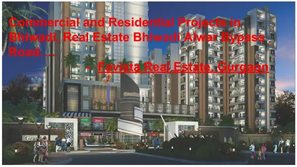 Residential And Commercial Real Estate Trends in Bhiwadi Alwar Bypass Road