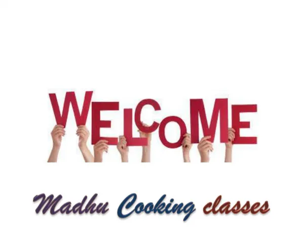 Madhu cooking classes